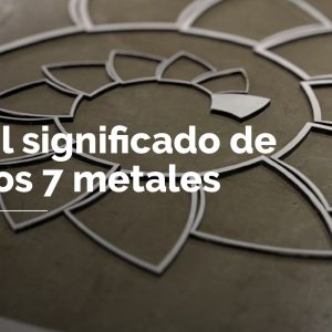 Charlemos de Armonía - El significado de los 7 metales
